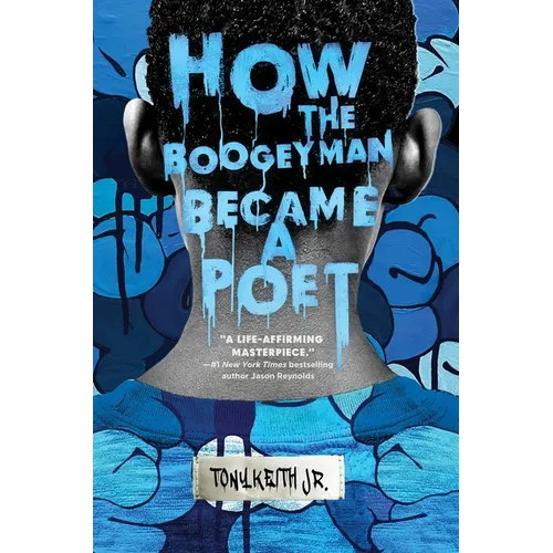 How the Boogeyman Became a Poet