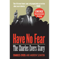 Have No Fear: The Charles Evers Story