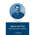 Space and Time: Minkowski's papers on relativity