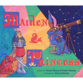 Maiden & Princess