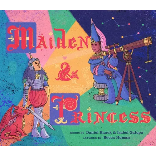 Maiden & Princess