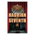Hadrian the Seventh: Historical Novel
