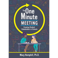 One-Minute Meeting: Creating Student Stakeholders in Schools
