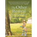 The Other Revival: Poems & Reckonings