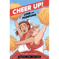 Cheer Up: Love and Pompoms
