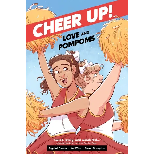 Cheer Up: Love and Pompoms
