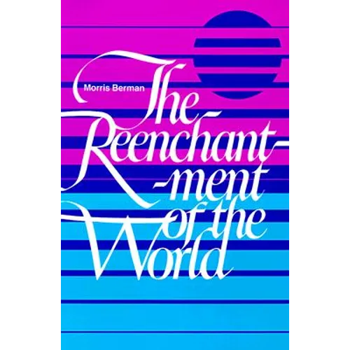 The Reenchantment of the World