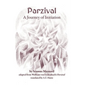 Parzival: A Journey of Initiation