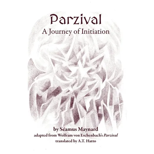 Parzival: A Journey of Initiation