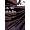 The Skin of the Film: Intercultural Cinema, Embodiment, and the Senses