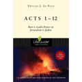 Acts 1-12: Part 1: God's Power in Jerusalem and Judea