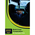Multi-Crew Cooperation: For Helicopter Pilots