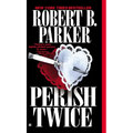 Perish Twice