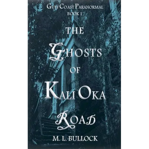 The Ghosts of Kali Oka Road