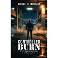 Controlled Burn