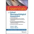 Essentials of School Neuropsychological Assessment
