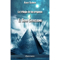 La trilogía de los orígenes I - El gran cataclismo
