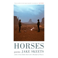 Horses: Poems