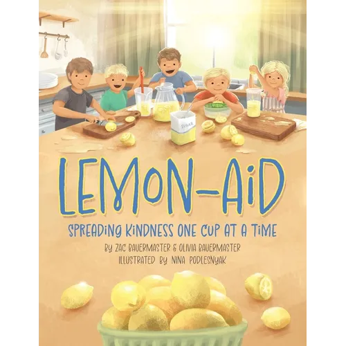 Lemon-Aid: Spreading Kindness One Cup at a Time