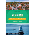 Vermont Off the Beaten Path(R): Discover Your Fun