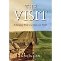 The Visit: A Runaway Bride in a Once Lost World.