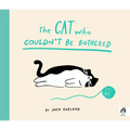 The Cat Who Couldn't Be Bothered