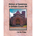 History of Sandstone in Orleans County NY