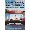 Lightships, Lighthouses, and Lifeboat Stations: A Memoir and History