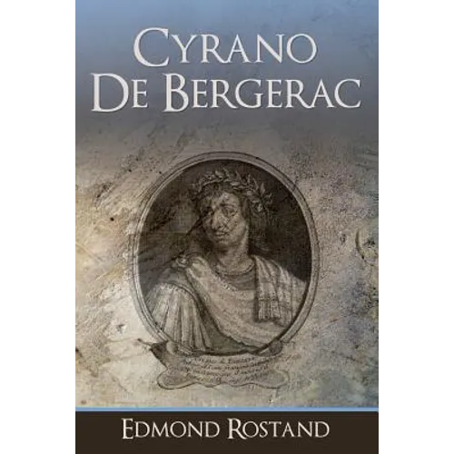 Cyrano De Bergerac