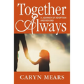Together Always: A Journey of Adoption and Beyond