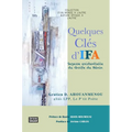 Quelques clés d'Ifa.: Sagesse existentielle du Golfe du Bénin