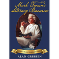 Mark Twain's Literary Resources: A Reconstruction of His Library and Reading (Volume Two)