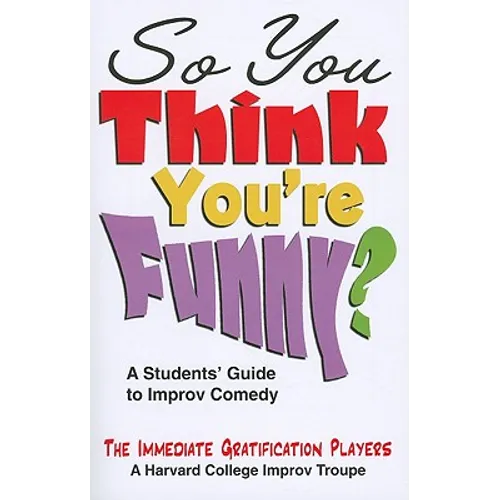 So You Think You're Funny?