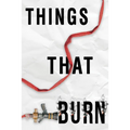 Things That Burn