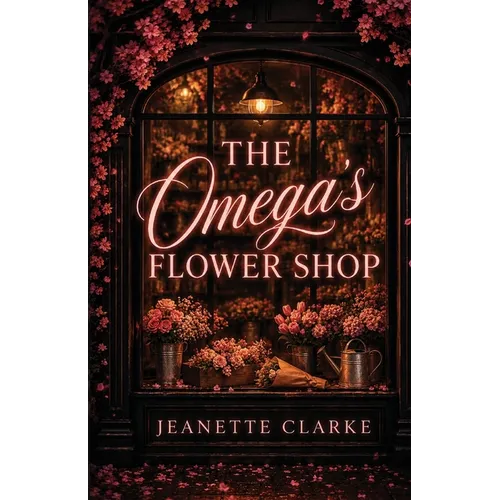 The Omega's Flower Shop