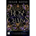 Rose in Chains (the Evermore Trilogy 1)