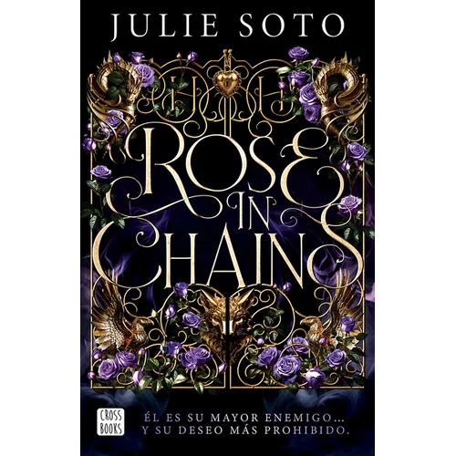 Rose in Chains (the Evermore Trilogy 1)