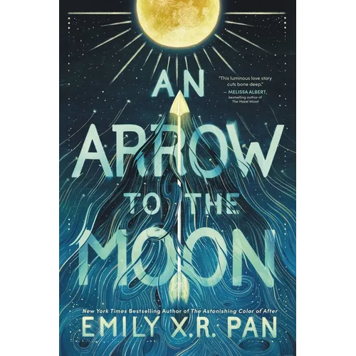 An Arrow to the Moon