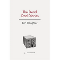 The Dead Dad Diaries