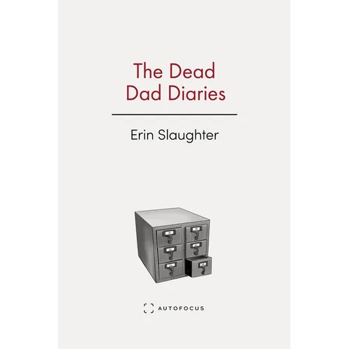 The Dead Dad Diaries