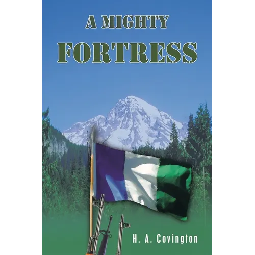 A Mighty Fortress