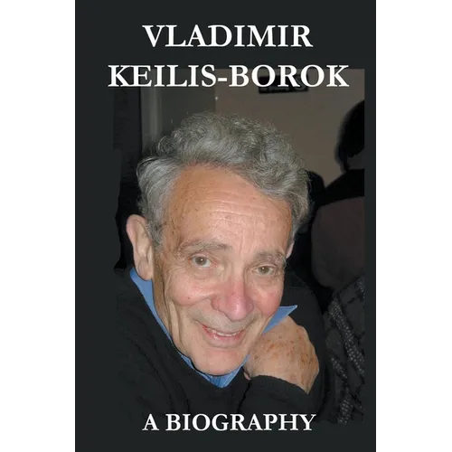 Vladimir Keilis-Borok: a Biography