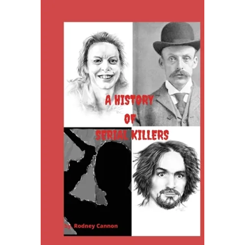 A history of Serial Killers: 5 Volume collection