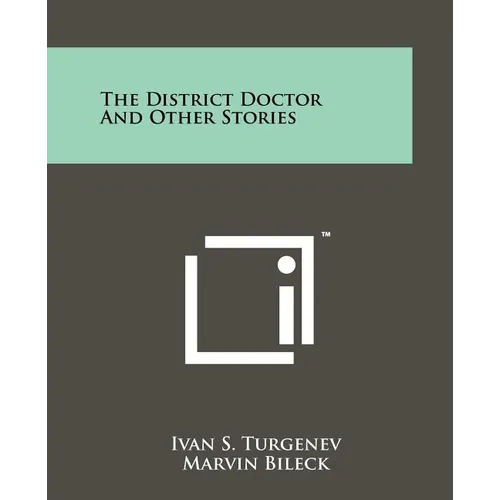 The District Doctor And Other Stories