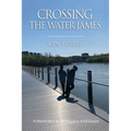 Crossing the Water James