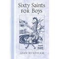 Sixty Saints for Boys