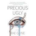 Precious Ugly