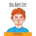 Big Boys Cry