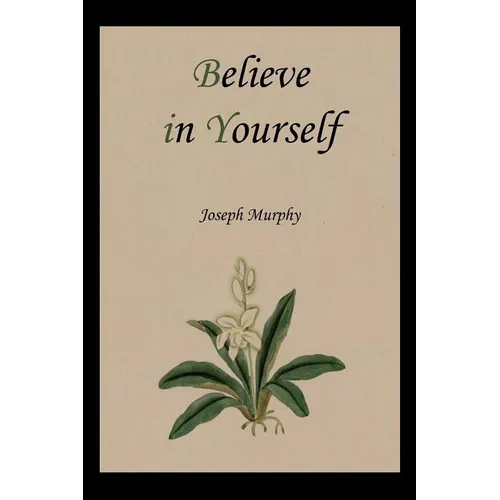 Believe in Yourself