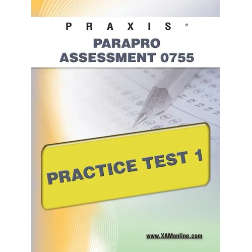 Praxis Parapro Assessment 0755 Practice Test 1